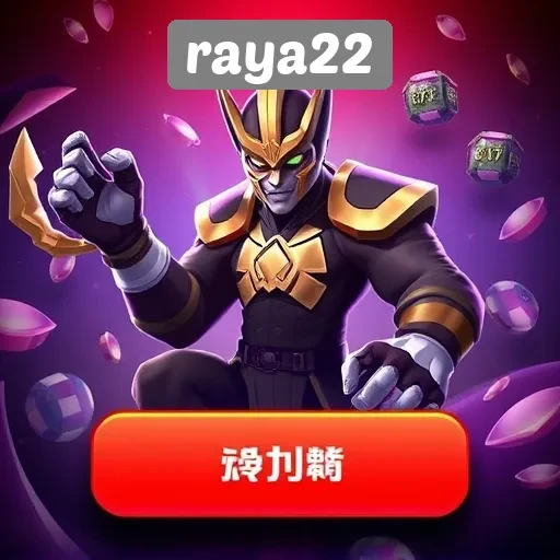 Keunggulan Raya22 dalam Menyediakan Beragam Game Online